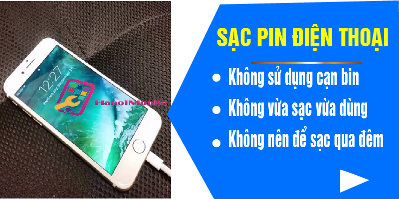 Hình 4: Sạc Pin điện thoại đúng cách 